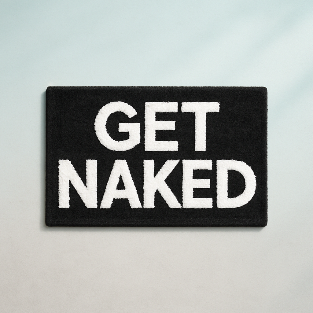 GET NAKED